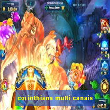 corinthians multi canais